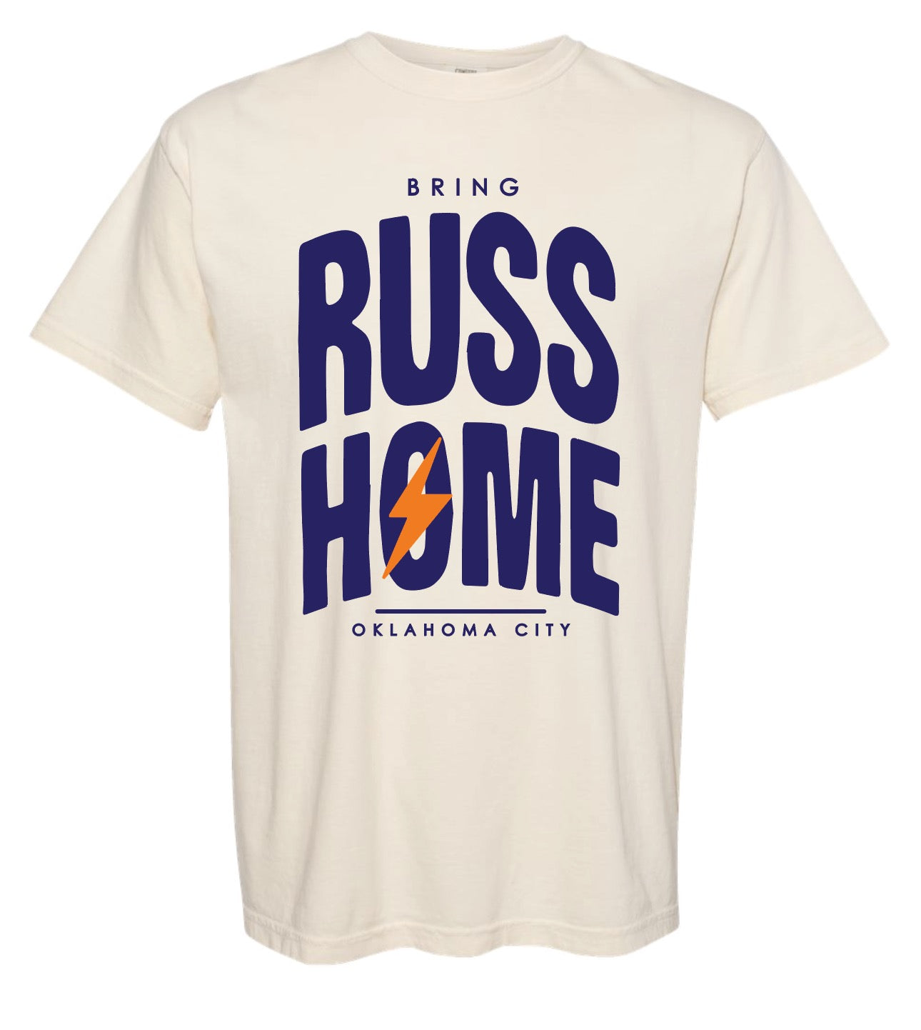 OKC SPIRIT: BRING RUSS HOME (COMFORT COLORS SHORTSLEEVE)
