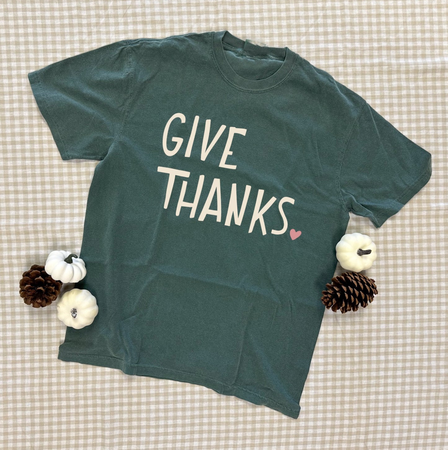 THANKSGIVING 2025: Give Thanks Heart (HUNTER GREEN SHORTSLEEVE)