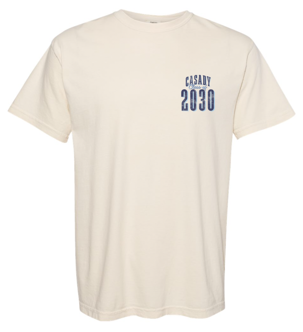CASADY: Class of 2030, Front & Back Text (COMFORT COLORS SHORTSLEEVE)