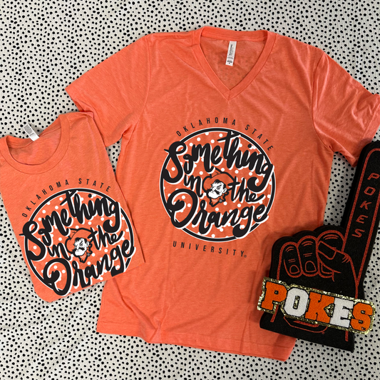 OK STATE 2024: Something In The Orange (BELLA CANVAS VNECK)