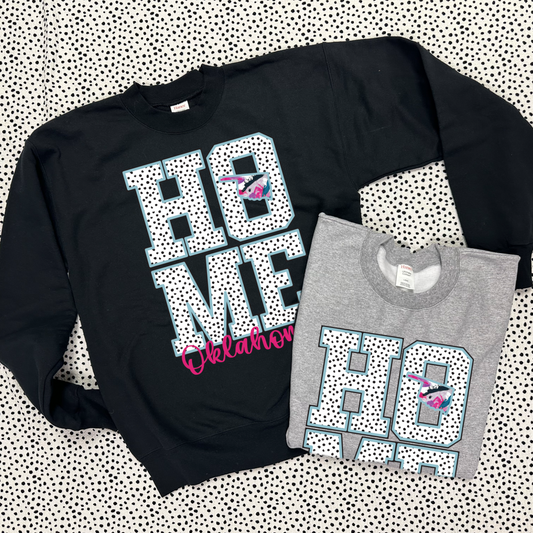 SWEET TEE TUESDAY: Oklahoma "HOME" Messy Polkadots & State (ULTIMATE SWEATSHIRT)