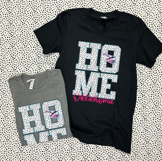 SWEET TEE TUESDAY: Oklahoma "HOME" Messy Polkadots & State (BELLA CANVAS VNECK or CREW NECK)
