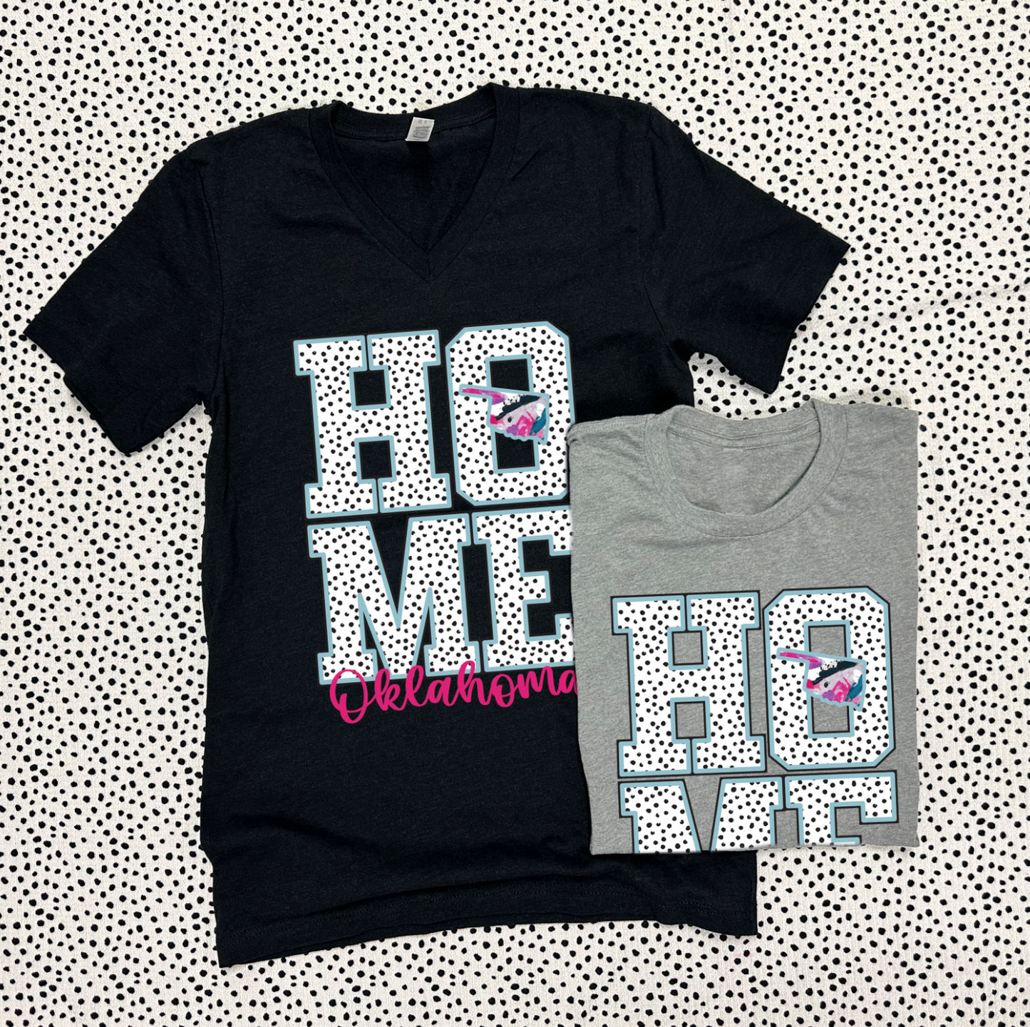 SWEET TEE TUESDAY: Oklahoma "HOME" Messy Polkadots & State (BASIC VNECK or CREW NECK)