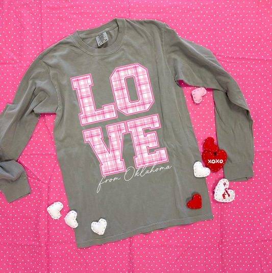 VALENTINE 2026: LOVE Oklahoma (COMFORT COLORS LONGSLEEVE)