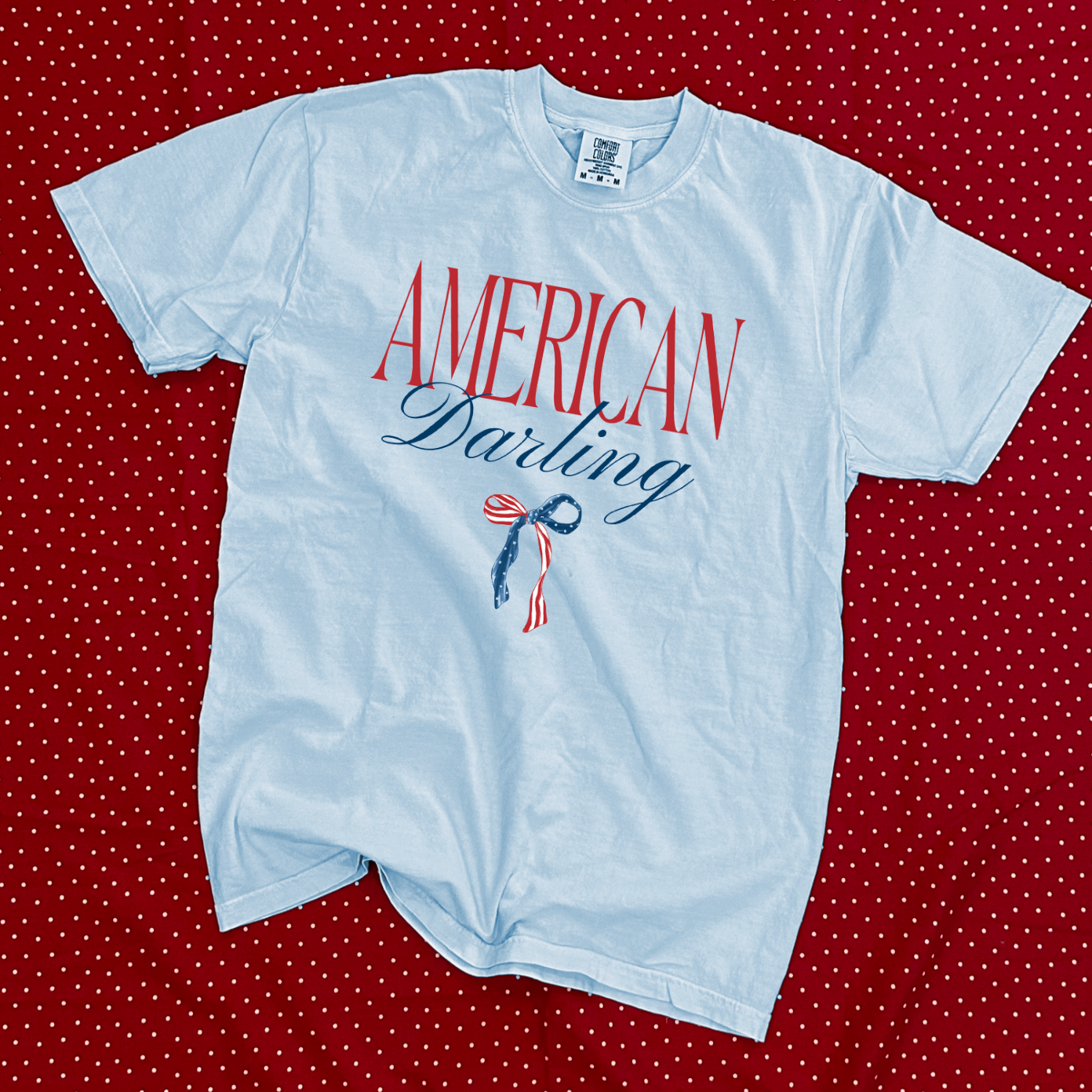 AMERICAN SPIRIT 2026: American Darling (COMFORT COLORS SHORTSLEEVE)