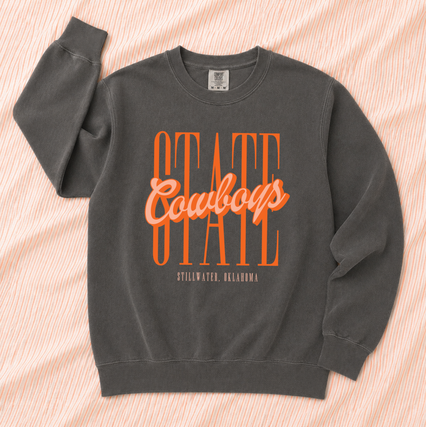 OK STATE 2026: STATE Cowboys Script (COMFORT COLORS SWEATSHIRT)