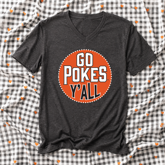 OK STATE 2026: Go Pokes Y'all Circle (BELLA CANVAS VNECK or CREW NECK)