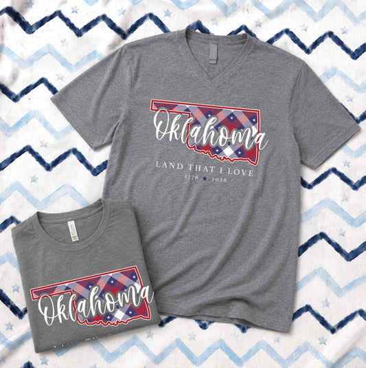SWEET TEE TUESDAY: OKLAHOMA LAND THAT I LOVE (BELLA CANVAS VNECK or CREW NECK)
