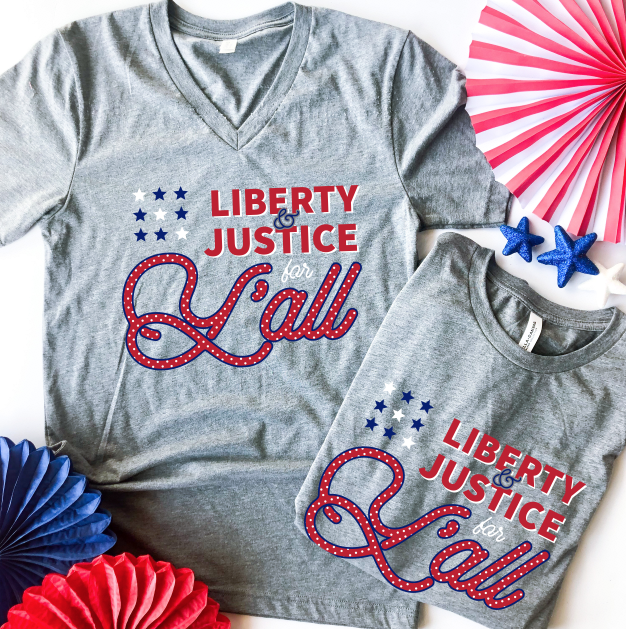 AMERICAN SPIRIT: Liberty & Justic For Y'all (CREW OR VNECK)