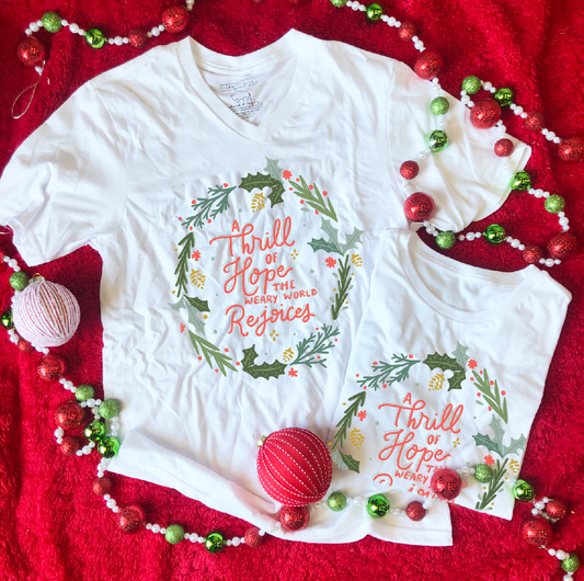 A Thrill of Hope Wreath (VNECK or CREW NECK)