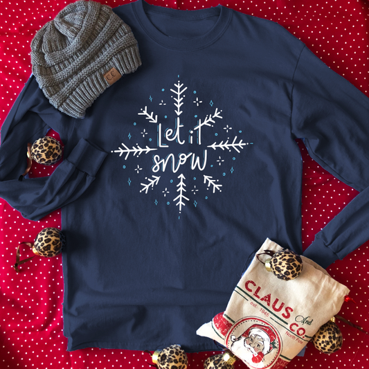 BLACK FRIDAY 2022: Let it Snow (LONGSLEEVE)