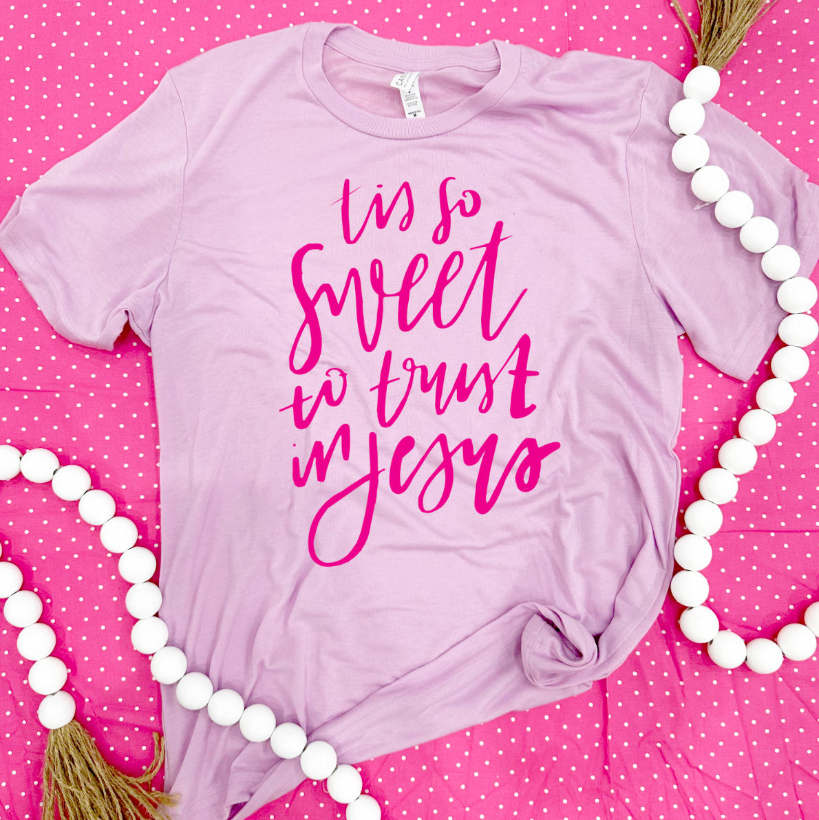 EASTER 2023: 'Tis So Sweet To Trust In Jesus (CREW NECK or VNECK)