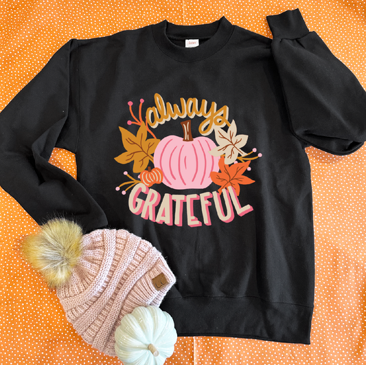 THANKSGIVING 2023: Always Grateful Pumpkin & Fall Leaves - SWEATSHIRT