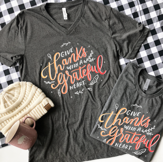 THANKSGIVING: Thanks with a Grateful Heart Ombre Script (VNECK)